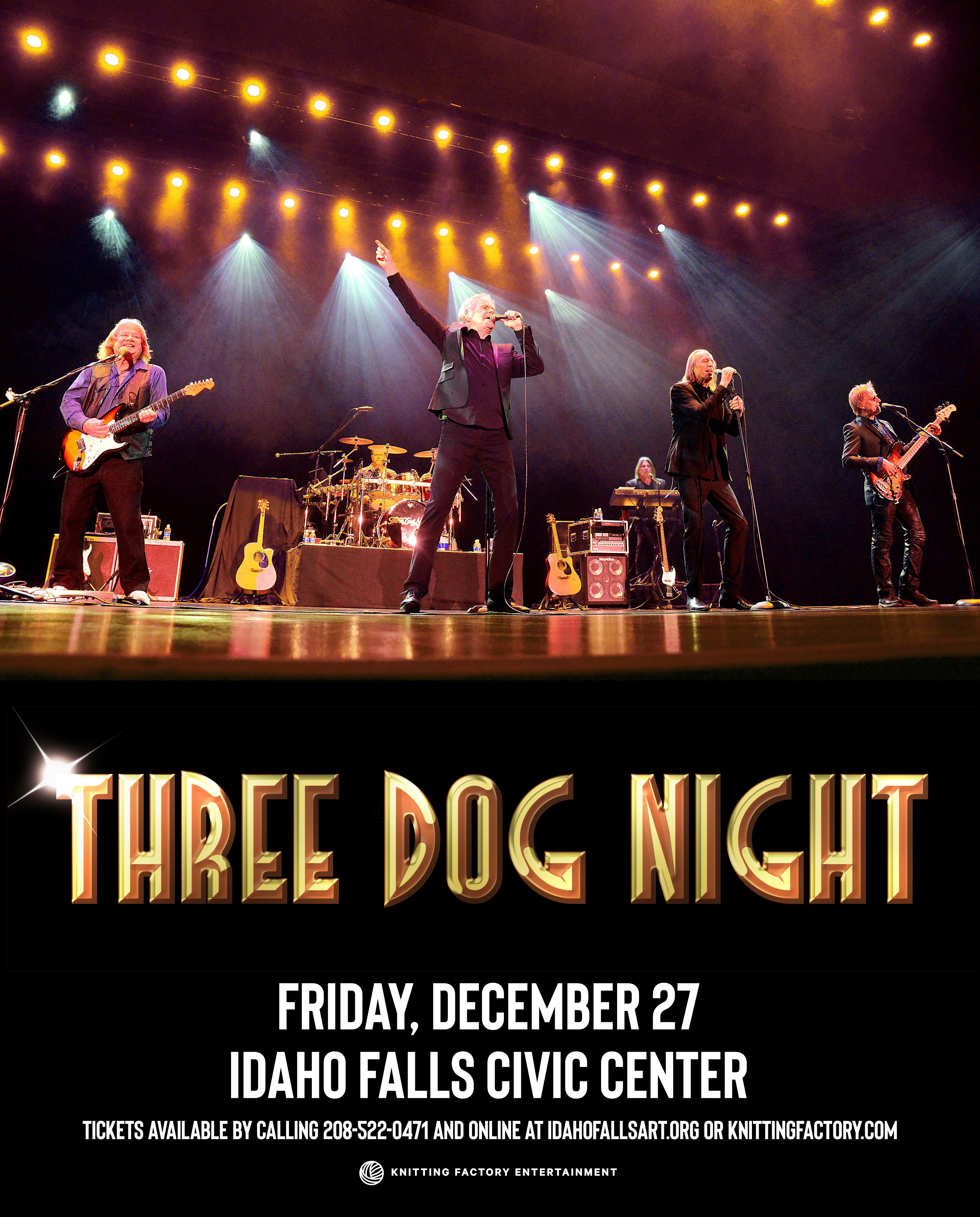 Three Dog Night Concert Idaho Falls Downtown Development Corporation