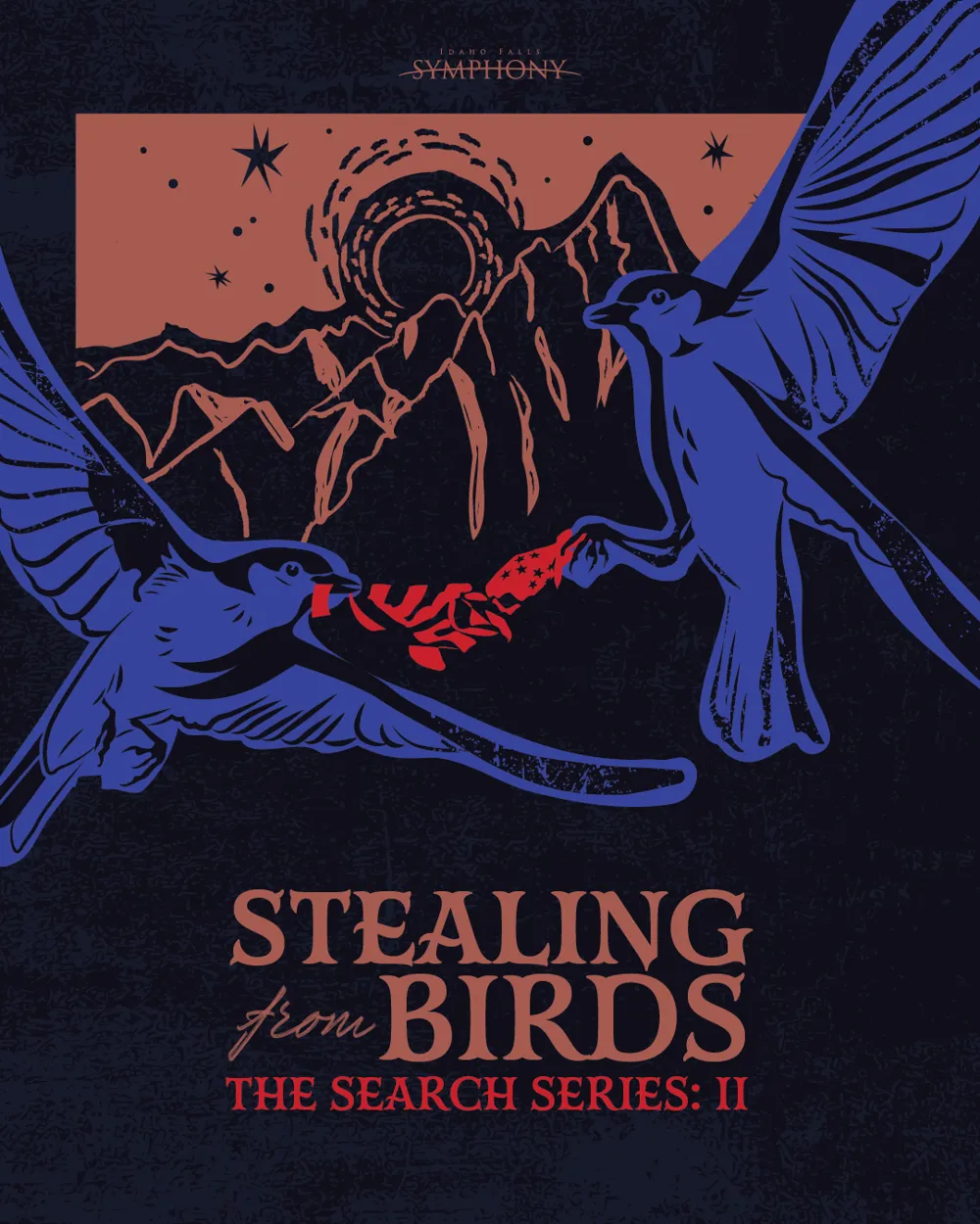 The Search Series II: "Stealing From Birds"