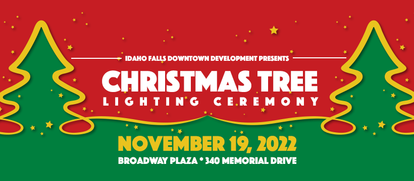 Downtown Tree Lighting! - Idaho Falls Downtown Development Corporation