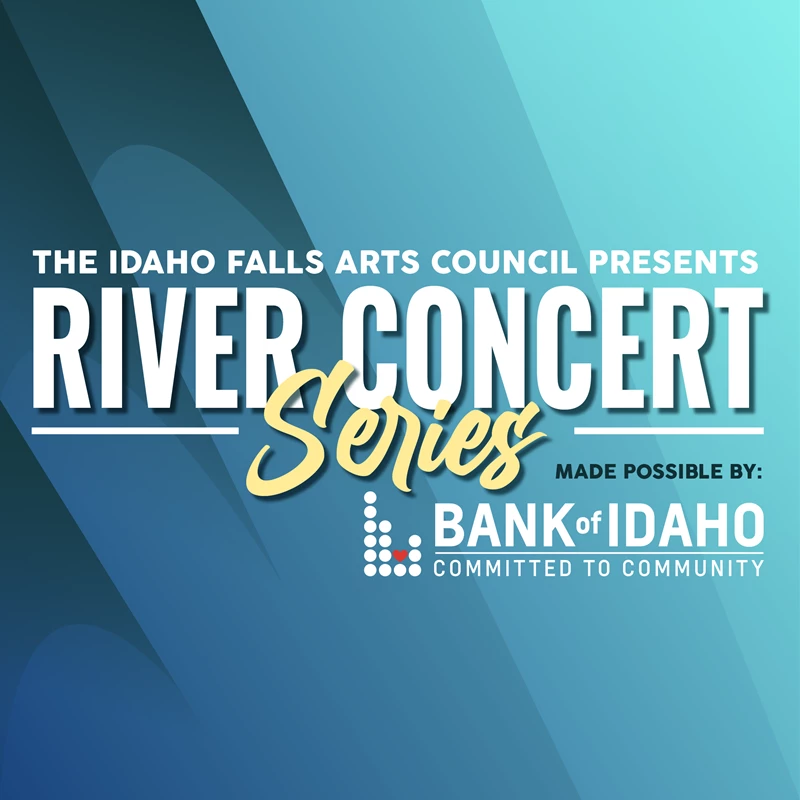 River Concert Series Idaho Falls Downtown Development Corporation